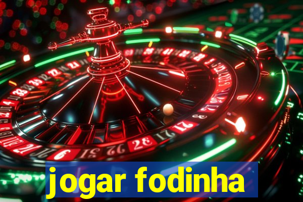 jogar fodinha